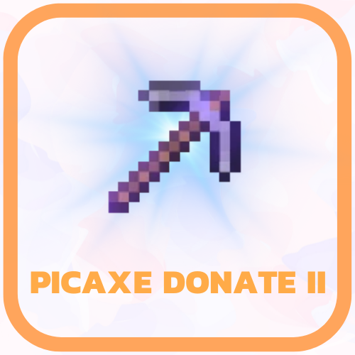 PICKAXE DONATE II